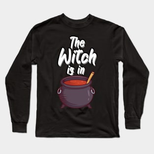 The witch is in Long Sleeve T-Shirt